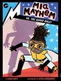 Mia Mayhem Vs. The Super Bully - Preview