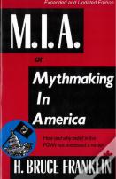 M.I.A. Or Mythmaking In America