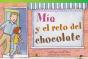 Mia Y El Reto Del Chocolate (Mia'S Chocolate Challenge) - Preview
