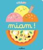 Miam ! - Preview