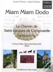 Capa do artigo Miam-Miam-Dodo ; Gr 65 ; Le Puy-En-Velay, Saint-Jean-Pied-De-Port (Édition 2009)