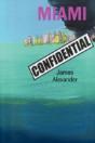 Miami Confidential - Preview