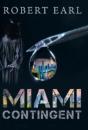 Miami Contingent - Preview