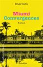 Miami - Convergences - Preview