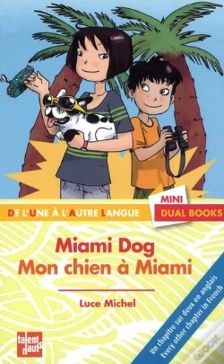 Capa do artigo Miami Dog Mon Chien A Miami