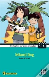 Miami Dog - Nouvelle Edition