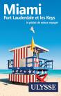 Miami, Fort Lauderdale Et Les Keys - Preview