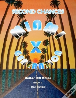 Capa do artigo Miami Generation X Second Chances