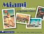 Miami Memories - Preview