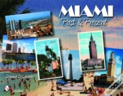 Capa do artigo Miami: Past And Present