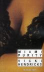 Miami Purity - Preview