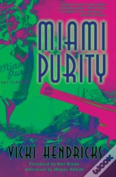 Miami Purity
