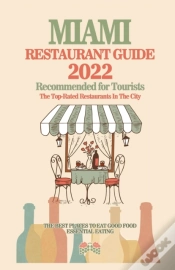 Capa do artigo Miami Restaurant Guide 2022