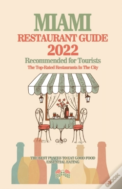 Capa do artigo Miami Restaurant Guide 2022