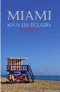 Miami Sous Les Éclairs - Preview