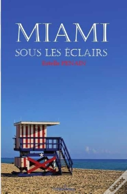 Capa do artigo Miami Sous Les Éclairs