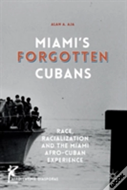Capa do artigo Miamiâ€™S Forgotten Cubans