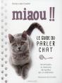 Miaou !! Guide Du Parler Chat - Preview
