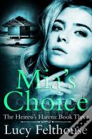 Mia'S Choice