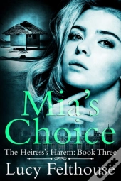 Mia'S Choice