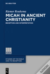 Micah In Ancient Christianity