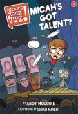 Micah'S Super Vlog: Micah'S Got Talent?