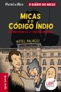 Micas e o Código Índio  - Preview