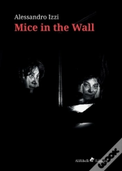 Capa do artigo Mice In The Wall
