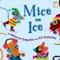 Mice On Ice - Preview