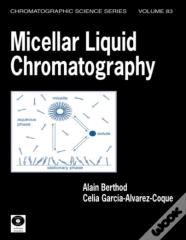 Micellar Liquid Chromatography