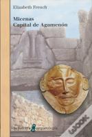 Micenas Capital De Agamenon