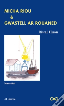 Capa do artigo Micha Riou & Gwastell Ar Rouaned