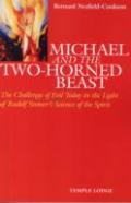 Michael And The Two-Horned Beast