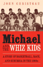 Michael And The Whiz Kids - Preview