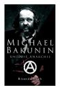 Michael Bakunin Und Die Anarchie - Preview