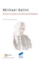 Michael Balint - Preview