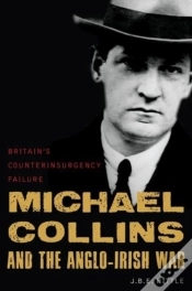 Capa do artigo Michael Collins And The Anglo-Irish War