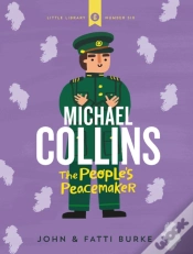 Capa do artigo Michael Collins: Soldier And Peacemaker