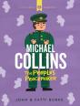 Michael Collins: Soldier And Peacemaker - Preview