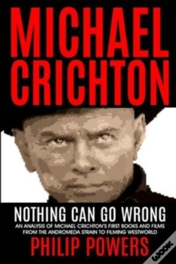 Capa do artigo Michael Crichton Nothing Can Go Wrong