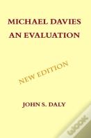Michael Davies - An Evaluation