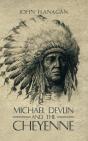 Michael Devlin And The Cheyenne - Preview