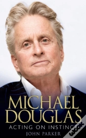 Capa do artigo Michael Douglas: Acting On Instinct