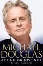 Michael Douglas: Acting On Instinct - Preview