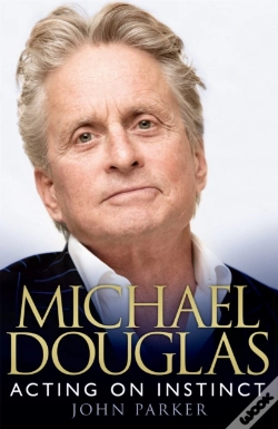 Capa do artigo Michael Douglas: Acting On Instinct