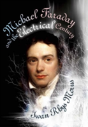 Michael Faraday And The Electrical Century - Preview