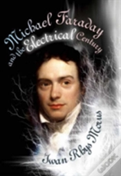 Capa do artigo Michael Faraday And The Electrical Century