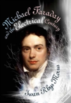 Capa do artigo Michael Faraday And The Electrical Century