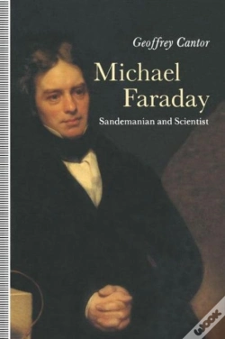 Capa do artigo Michael Faraday: Sandemanian And Scientist