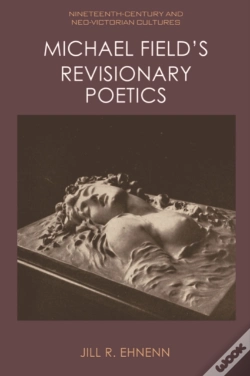 Capa do artigo Michael Field'S Revisionary Poetics